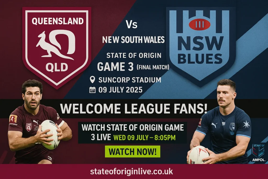 State of Origin Game 3 NSW Blues vs QLD Maroons